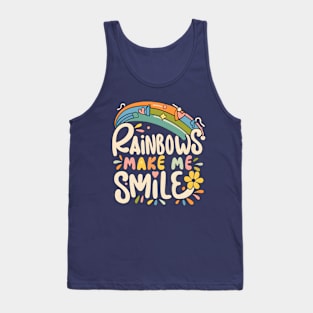 Rainbow make me smile Tank Top